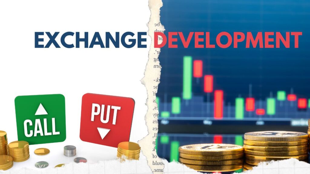 Exchange Development
